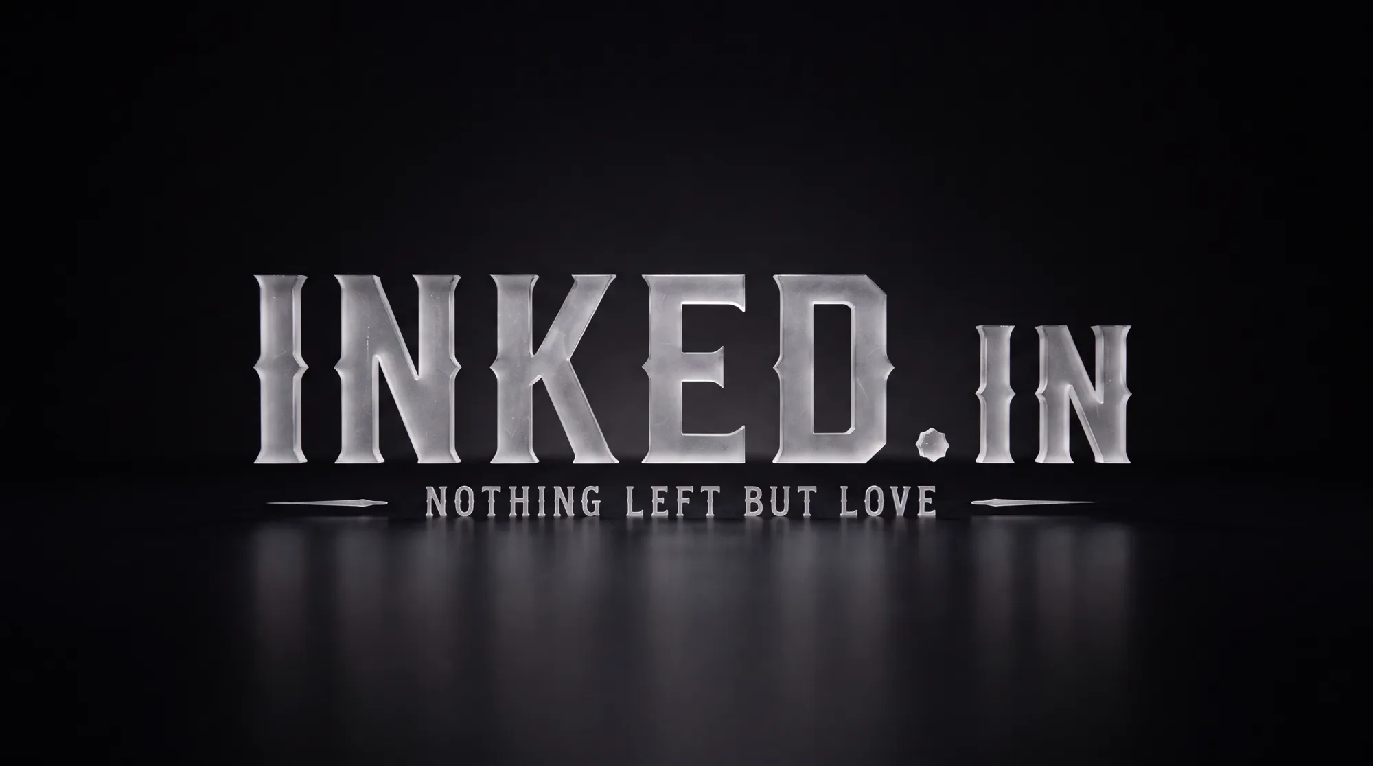 INKED.in — Nothing left but love